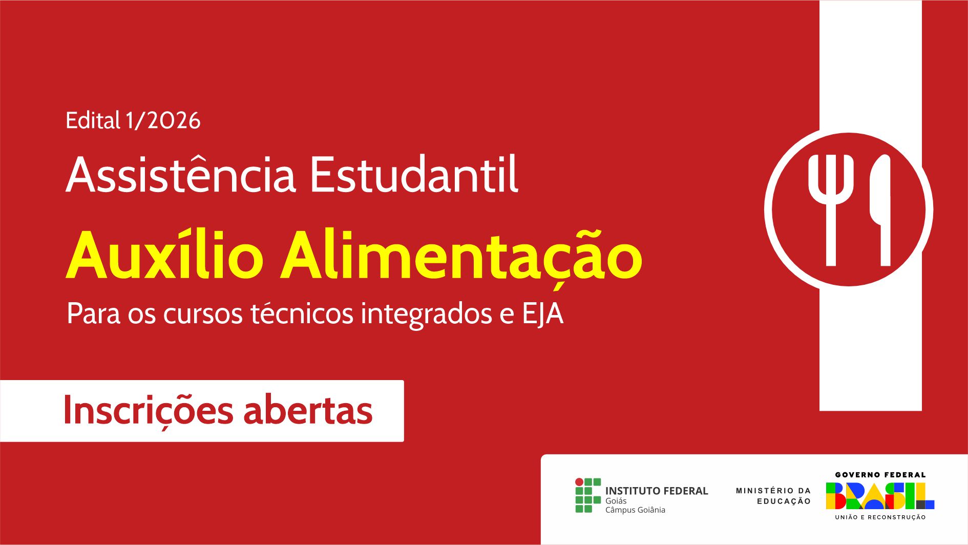 Alunos dos cursos técnicos integrados do Câmpus Goiânia podem se inscrever no Programa Alimentação de 5 a 22 de março de 2026 pelo SUAP.
